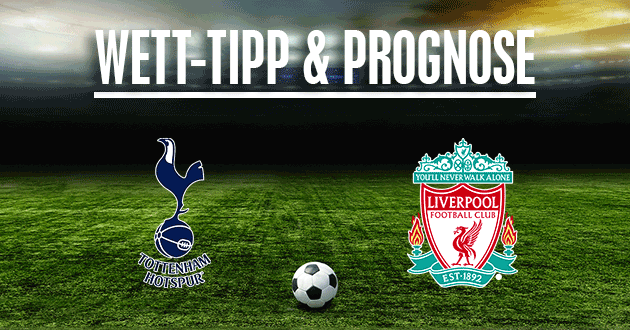 Tottenham Liverpool Tipp