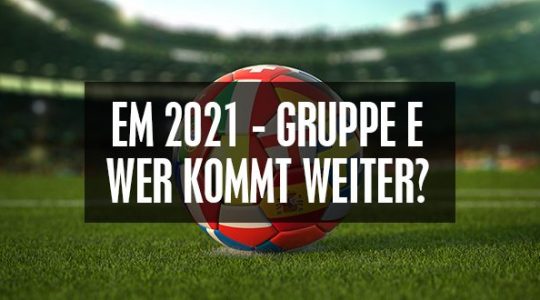 Gruppe E: Wer kommt weiter?