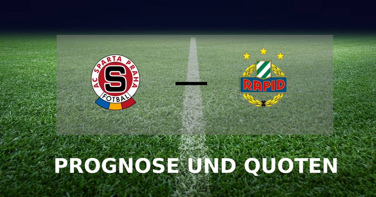 Sprata Prag gegen Rapid Wien Prognose