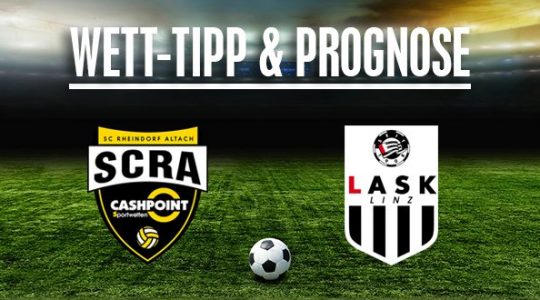 SCR Altach - LASK Prognose