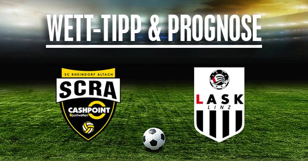 SCR Altach - LASK Prognose