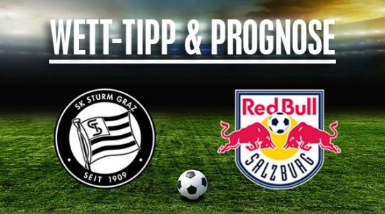 Sturm Graz - RB Salzburg Prognose