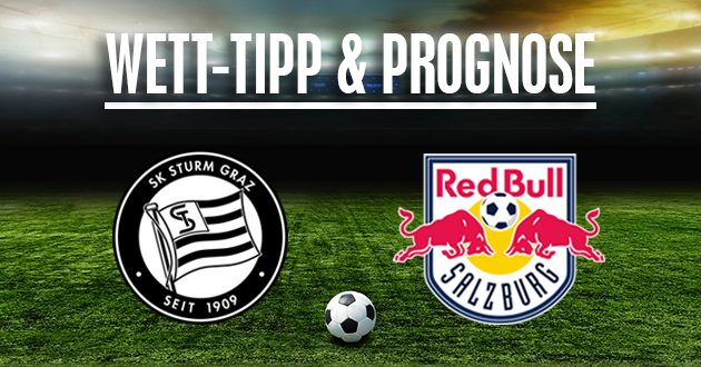 Sturm Graz - RB Salzburg Prognose