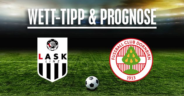 LASK Juniors - Dornbirn Prognose