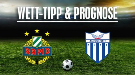 Rapid Wien - Anorthosis Famagusta Prognose